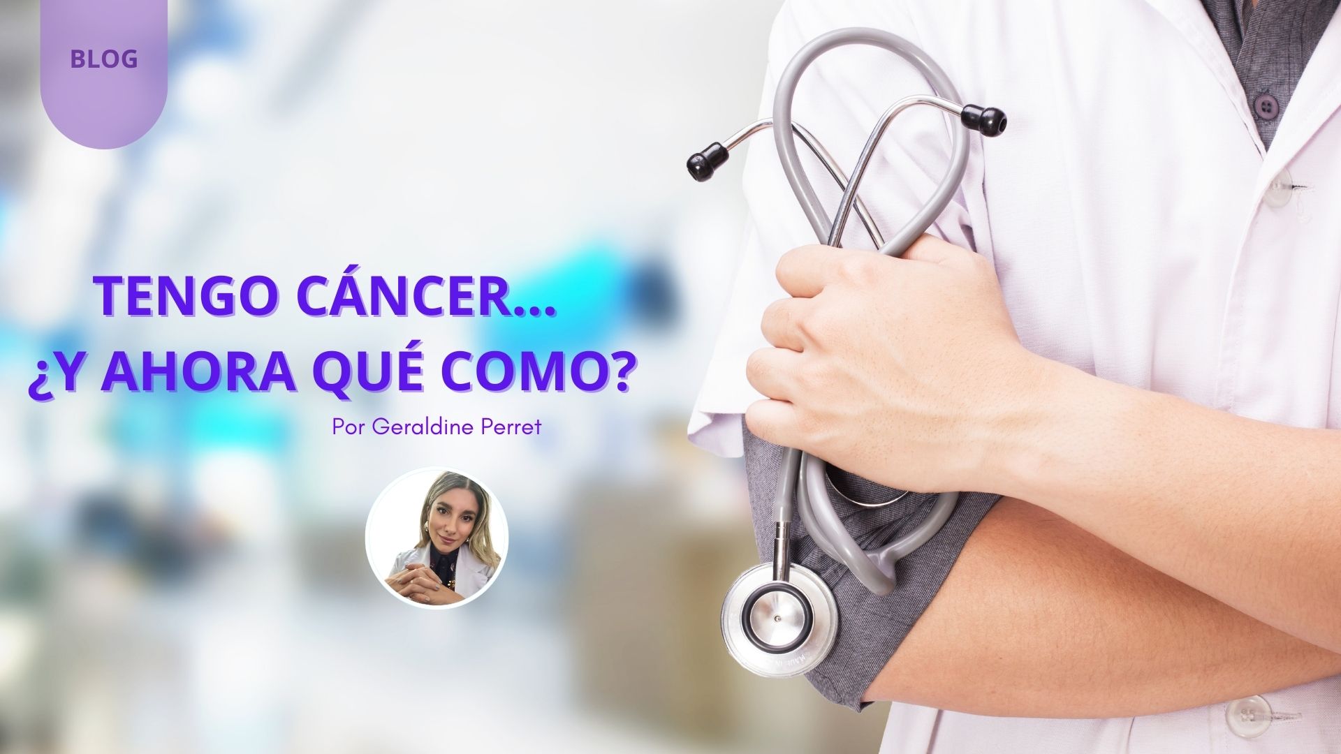 Blog: Tengo cáncer… ¿y ahora cómo me alimento?