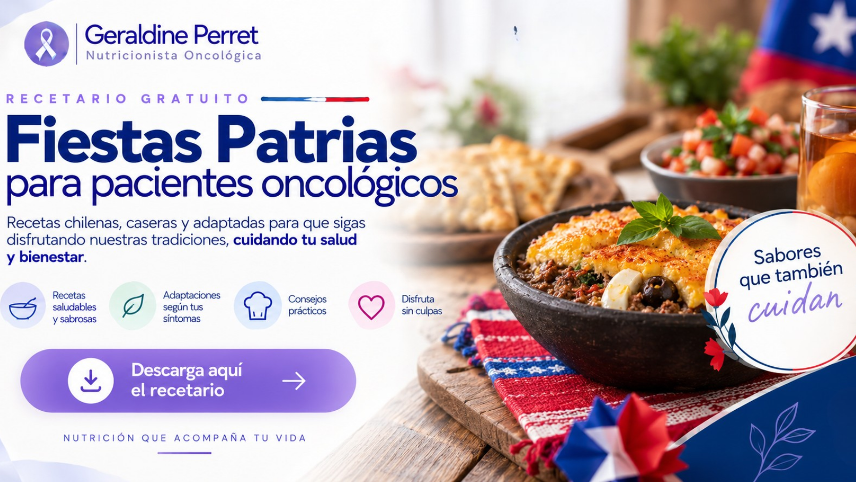 Recetario de Fiestas Patrias para pacientes oncológicos: recetas caseras y adaptadas según tus síntomas